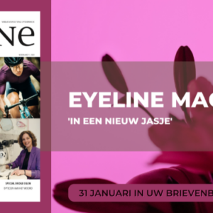 Eerste Eyeline Magazine van 2023 komt eraan